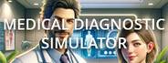 Medical Diagnostic Simulator System Requirements