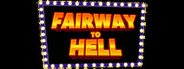 Fairway to Hell System Requirements