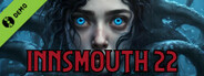 Innsmouth 22 Demo