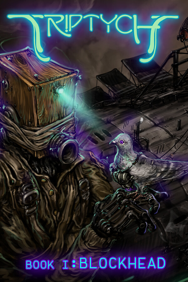 Steam portrait for Triptych Book I: Blockhead.