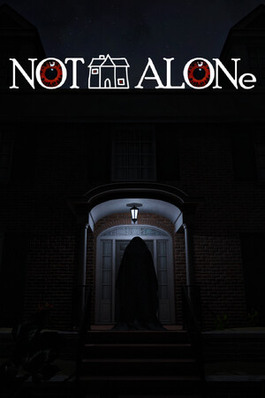Not Alone.