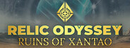 Relic Odyssey: Ruins Of Xantao Playtest