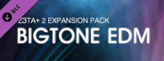 Xpack - Cakewalk - Bigtone EDM