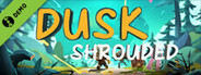 dusk shrouded Demo