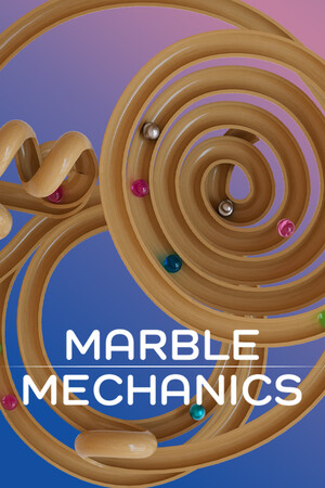 Marble Mechanics
