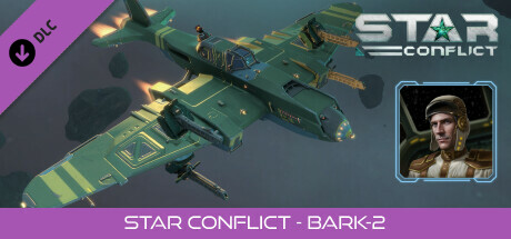 Star Conflict - Bark-2 cover art