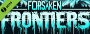 Forsaken Frontiers Demo