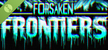 Forsaken Frontiers Demo cover art