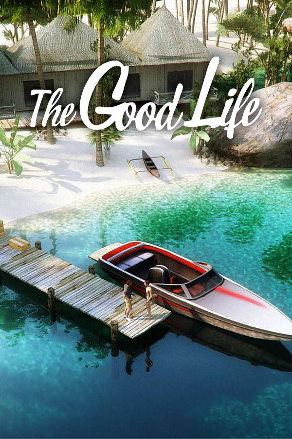 The Good Life