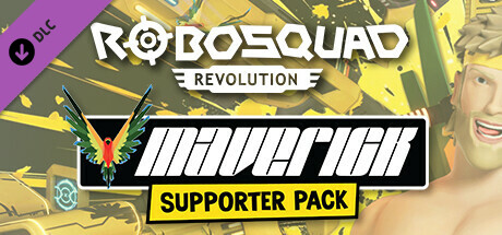 RoboSquad Revolution: Maverick Supporter Pack cover art