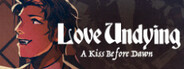 Love Undying: A Kiss Before Dawn System Requirements