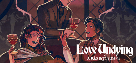 Love Undying: A Kiss Before Dawn PC Specs