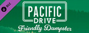 Pacific Drive: Friendly Dumpster Customization Pack