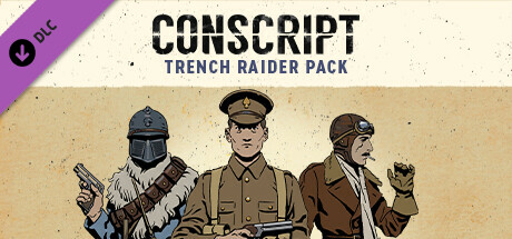 CONSCRIPT – Trench Raider Pack cover art