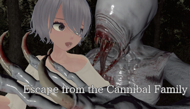 Escape from the Cannibal Family