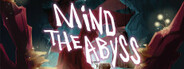 Mind The Abyss System Requirements