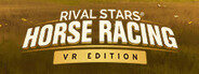 Rival Stars Horse Racing: VR Edition System Requirements