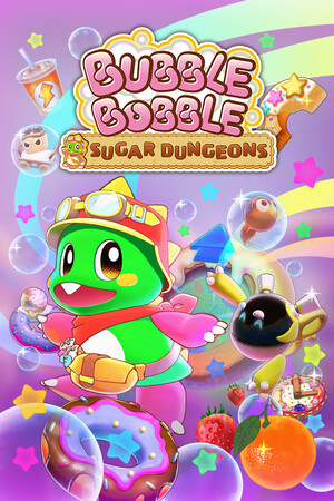 Bubble Bobble Sugar Dungeons.