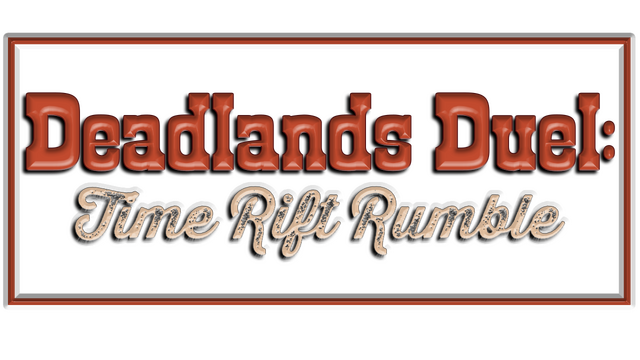Deadlands Duel: Time Rift Rumble Logo
