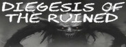 Diegesis of The Ruined System Requirements