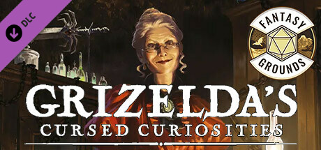 Fantasy Grounds - Grizelda's Cursed Curiosities cover art