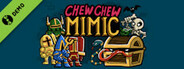 Chew Chew Mimic Demo