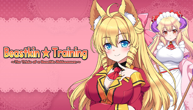 Beastkin ☆ Training ~The Trials of a Beastkin Noblewoman~