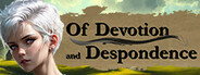 Of Devotion and Despondence - SFW Release System Requirements