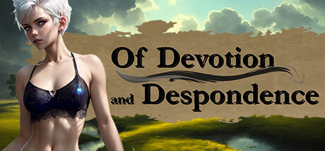 Of Devotion and Despondence - SFW Release PC Specs