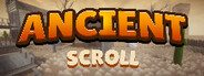 Ancient Scroll System Requirements