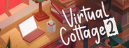 Virtual Cottage 2 System Requirements