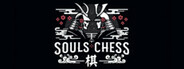 Souls Chess System Requirements