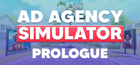Ad Agency Simulator: Prologue cover art