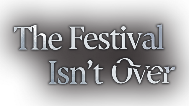 The Festival Isn't Over Logo