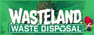 Wasteland Waste disposal System Requirements