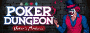 Poker Dungeon : Joker's Madness System Requirements