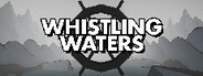 Whistling Waters System Requirements