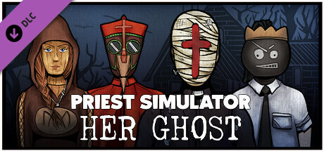 Priest Simulator: Her Ghost cover art