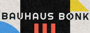 Bauhaus Bonk System Requirements