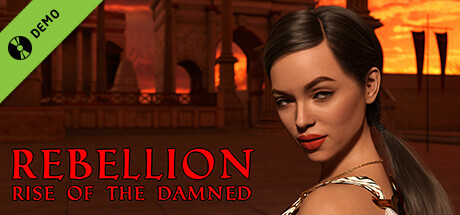 Rebellion: Rise of the Damned Demo cover art