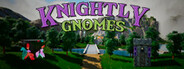 Knightly Gnomes