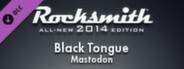 Rocksmith 2014 - Mastodon - Black Tongue