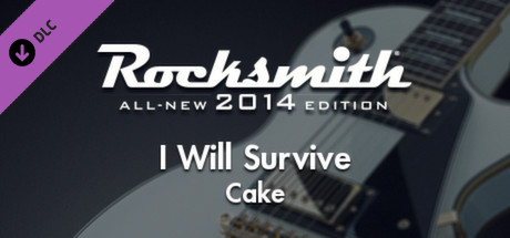 Rocksmith 2014 - Cake - I Will Survive cover art