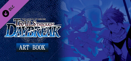 The Legend of Heroes: Trails through Daybreak - Art Book cover art