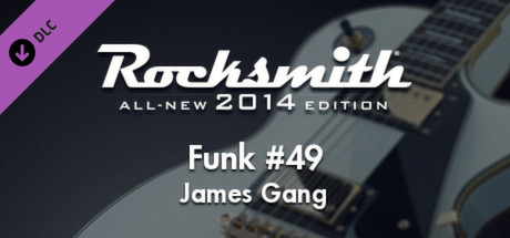 Rocksmith 2014 - James Gang - Funk #49 cover art