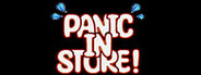 Panic In Store !