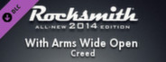 Rocksmith 2014 - Creed - With Arms Wide Open