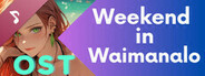 Weekend in Waimanalo Soundtrack