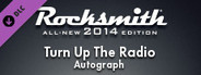 Rocksmith 2014 - Autograph - Turn Up The Radio