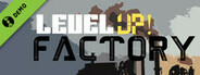 Level UP! Factory Demo